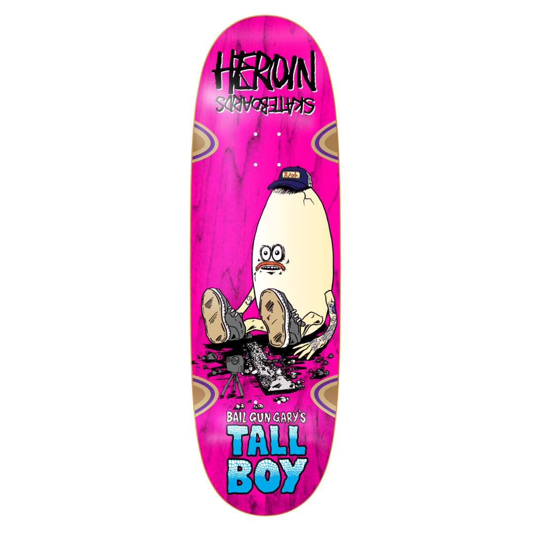 Heroin Bail Gun Gary's Tall Boy 10.25" Deck